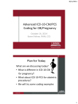 Advanced ICD-10-CM/PCS Coding for OB/Pregnancy Plan for Today