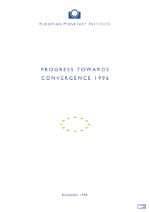 PROGRESS TOWARDS CONVERGENCE 1996