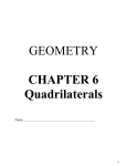GEOMETRY CHAPTER 6 Quadrilaterals