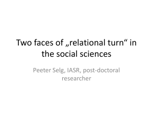 Two faces of „relational turn“ in the social sciences