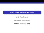 The Cookie Monster Problem