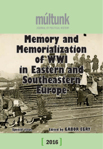 Memory and Memorialization of the WWI in Eastern and