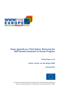Green Agrowth as a Third Option: Removing the GDP