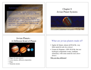 Astronomy 110 Announcements: Chapter 8 Jovian Planet Systems