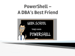 PowerShell – A DBA`s Best Friend