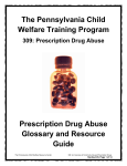Prescription Drug Abuse Glossary and Resource Guide