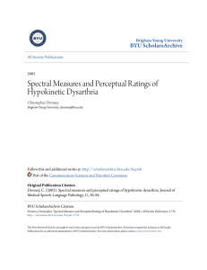 Spectral Measures and Perceptual Ratings of Hypokinetic Dysarthria