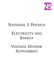 N5 Voltage Dividers and Transistors