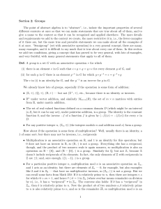Section 2: Groups The point of abstract algebra is to “abstract”, i.e.