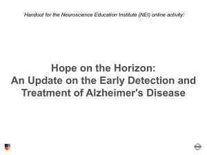 Early Detection and Emerging Treatments in Alzheimer`s Disease
