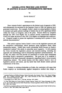 Legislative Process and Intent in Justice Scalia`s Interpretive Method