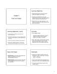 Chapter 5 Input and Output Learning Objectives Learning Objectives