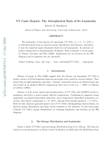 VY Canis Majoris: The Astrophysical Basis of Its Luminosity