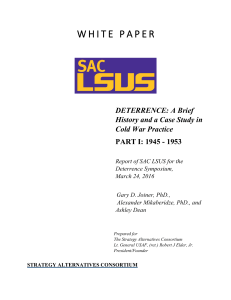 Deterrence: A Brief History and a Case Study in