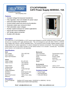 CT-CATVPS60/90 CATV Power Supply 60/90VAC, 15A