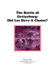 The Battle of Gettysburg: Did Lee Have A Choice?