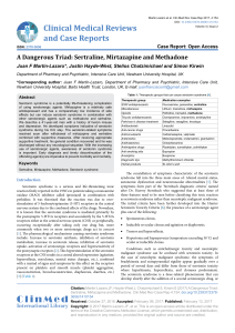 A Dangerous Triad: Sertraline, Mirtazapine and Methadone