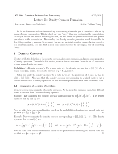 Lecture 20: Density Operator Formalism 1 Density Operator