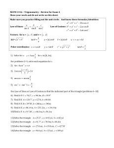 MATH 1316 – Trigonometry – Review for Exam 4 Show your work