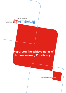 Report on the achievements of the Luxembourg Presidency