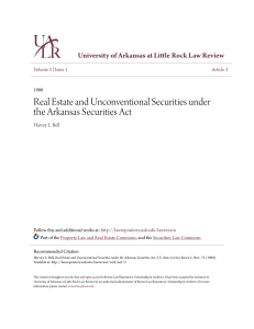 Real Estate and Unconventional Securities under the Arkansas