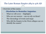 The Later Roman Empire 285 to 476 AD