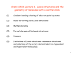 Chem C1403 Lecture 6. Lewis structures and the geometry of