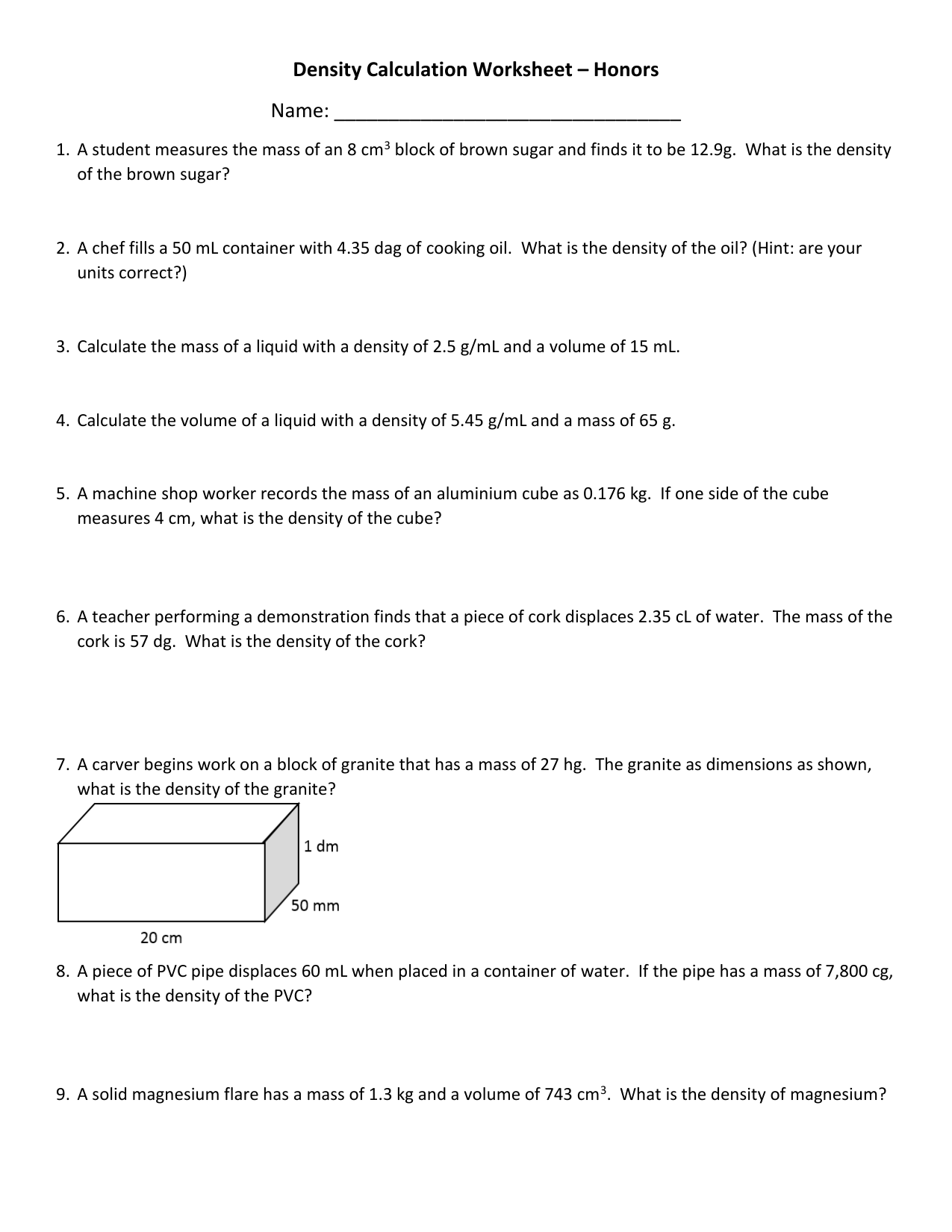Density Calculation Worksheet – Honors Name: With Density Calculations Worksheet 1