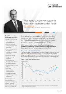 Managing currency exposure in Australian superannuation funds