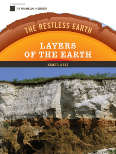STUDyIng EArTh`S LAyErS
