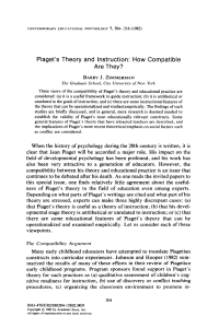 Piaget`s Theory and Instruction: How Compatible Are They? BARRY