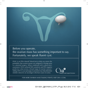 Before you operate, the ovarian mass has something important to