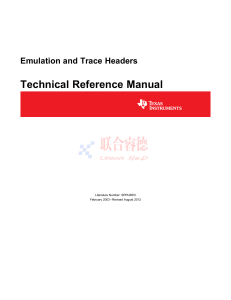 Emulation and Trace Headers Technical