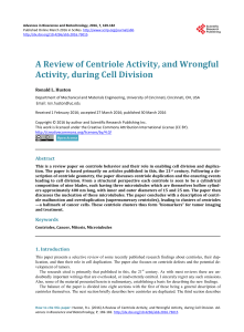 A Review of Centriole Activity, and Wrongful Activity, during Cell