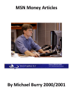MSN Money Articles By Michael Burry 2000/2001