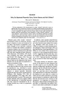 REVIEW Why Do Bacterial Plasmids Carry Some Genes and Not