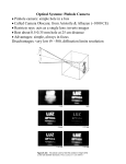 Optical Systems: Pinhole Camera • Pinhole camera: simple hole in a