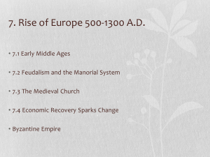 7. Rise of Europe 500-1300 AD - Our Lady of Mercy Catholic High