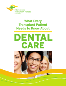 What Every Transplant Patient Needs to Know About Dental Care