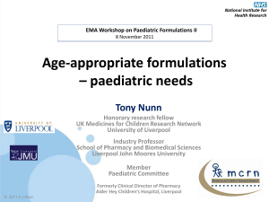Presentation - Age appropriate formulations - paediatric needs