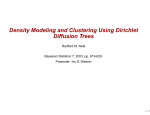 Density Modeling and Clustering Using Dirichlet Diffusion Trees