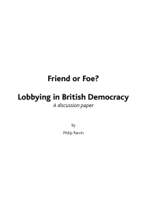 Friend or Foe? Lobbying in British Democracy