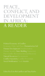 peace, conflict, and development in africa: a reader