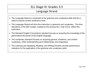 ELL Stage III: Grades 3-5