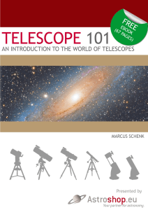 Telescope 101 – An Introduction To The World Of Telescopes
