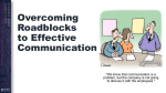 Overcoming Roadblocks to Effective Communication