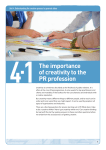 Topic guide 4.1: The importance of creativity to the PR