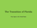 The Transition of Florida