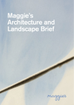 Maggie`s Architecture and Landscape Brief