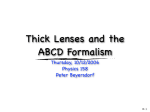 Thick Lenses and the ABCD Formalism